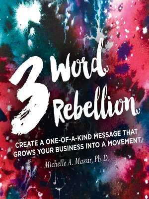 cover image of 3 Word Rebellion